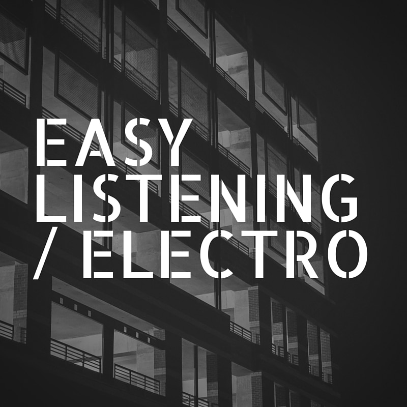 Easy Listening et Electro